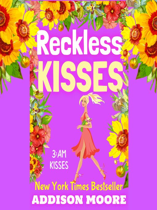 Title details for Reckless Kisses by Addison Moore - Available